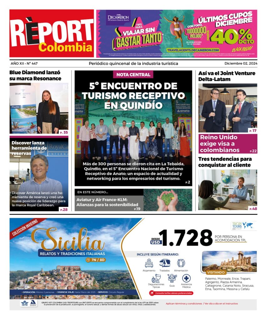 REPORT COLOMBIA 447 TURISMO NOTICIAS